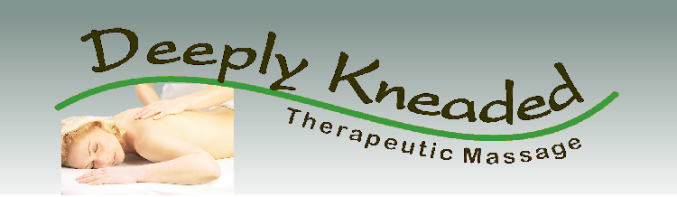 Deeply Kneaded Therapeutic Massage - Massage Services in Manchester New Hampshire